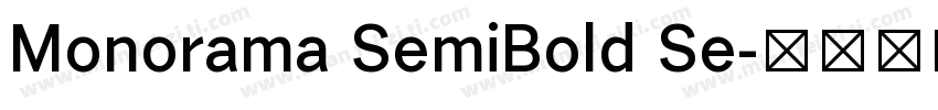 Monorama SemiBold Se字体转换